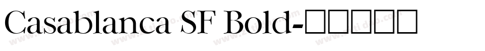 Casablanca SF Bold字体转换